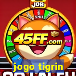 jogo tigrin